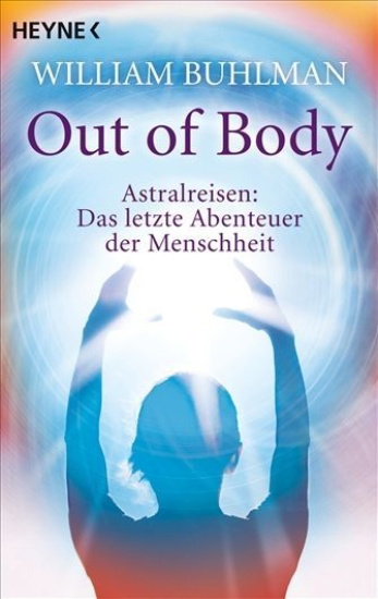 Buchcover und Innenansicht für das Buch: Adventures Beyond the Body