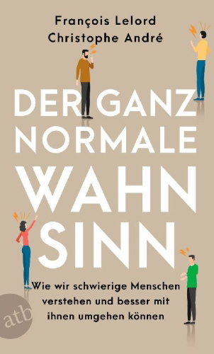 Buchcover und Innenansicht für das Buch: Les nouvelles personnalités difficiles. Comment les comprendre, les accepter, les gérer