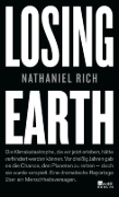Buchcover und Innenansicht für das Buch: Losing Earth. A Recent History