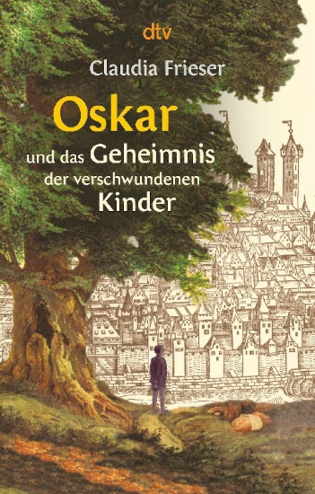 Buchcover und Innenansicht für das Buch: Oskar und das Geheimnis der verschwundenen Kinder