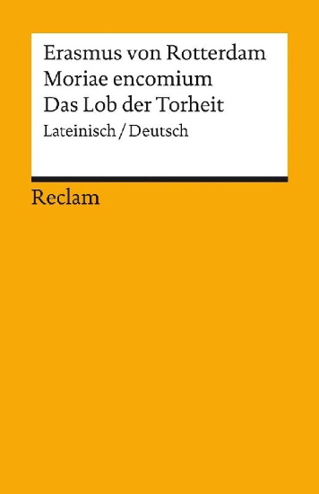Buchcover und Innenansicht für das Buch: Moriae encomium / Lob der Torheit