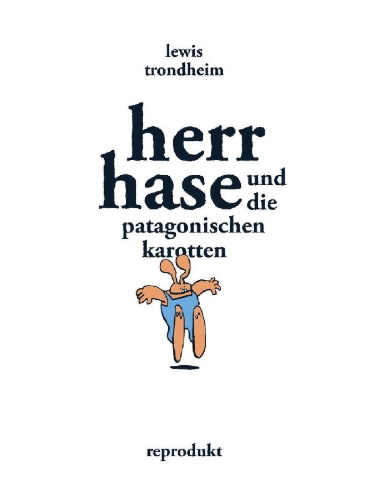 Buchcover und Innenansicht für das Buch: Herr Hase und die patagonischen Karotten
