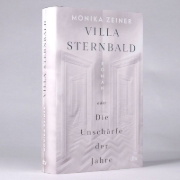 Buchcover und Innenansicht für das Buch: Villa Sternbald oder Die Unschärfe der Jahre