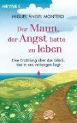 Buchcover und Innenansicht für das Buch: El Hombre que tenía miedo a vivir (The Man who was afraid to live)