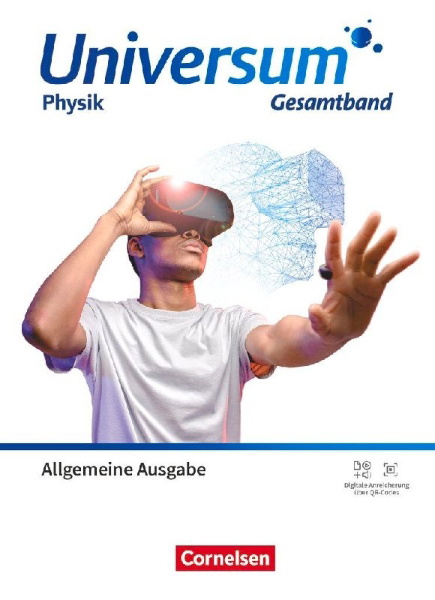 Buchcover und Innenansicht für das Buch: Universum Physik - Gymnasium - Allgemeine Ausgabe ab 2025 - Gesamtband -  Schulbuch