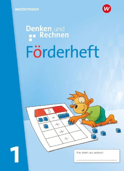 Buchcover und Innenansicht für das Buch: Denken und Rechnen 1. Förderheft. Allgemeine Ausgabe