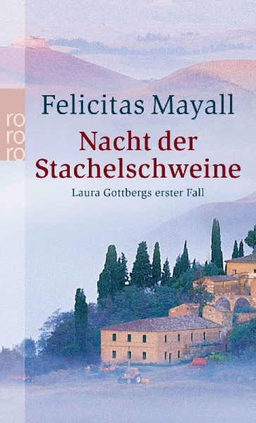 Buchcover und Innenansicht für das Buch: Nacht der Stachelschweine: Laura Gottbergs erster Fall