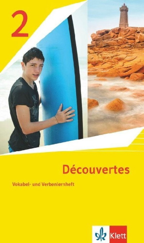 Buchcover und Innenansicht für das Buch: Découvertes 2. Ausgabe 1. oder 2. Fremdsprache. Vokabel- und Verbenlernheft 2. Lernjahr