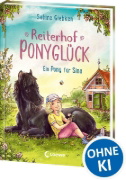 Buchcover und Innenansicht für das Buch: Reiterhof Ponyglück (Band 1) - Ein Pony für Sina