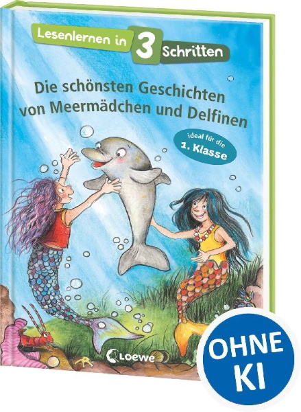 Buchcover und Innenansicht für das Buch: Lesenlernen in 3 Schritten - Die schönsten Geschichten von Meermädchen und Delfinen