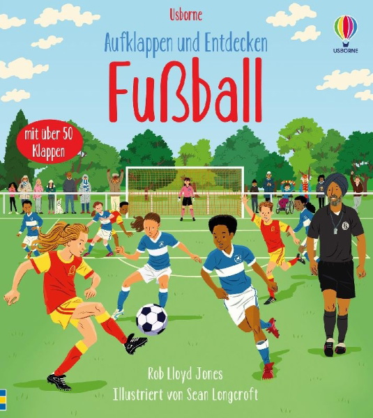 Buchcover und Innenansicht für das Buch: Aufklappen und Entdecken: Fußball