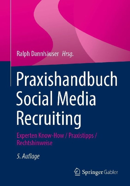 Buchcover und Innenansicht für das Buch: Praxishandbuch Social Media Recruiting