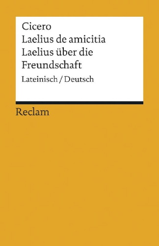 Buchcover und Innenansicht für das Buch: Laelius de amicitia / Laelius über die Freundschaft