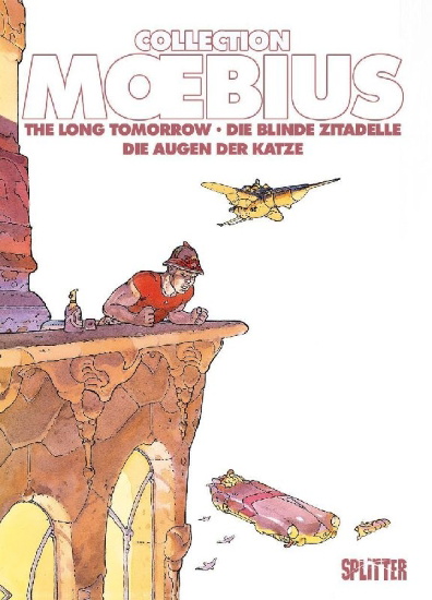 Buchcover und Innenansicht für das Buch: Moebius Collection: Die blinde Zitadelle / The Long Tomorrow / Die Augen der Katze