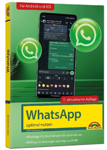 Buchcover und Innenansicht für das Buch: WhatsApp - optimal nutzen - neueste Version 2025; auch alle neuen KI-Funktionen erklärt