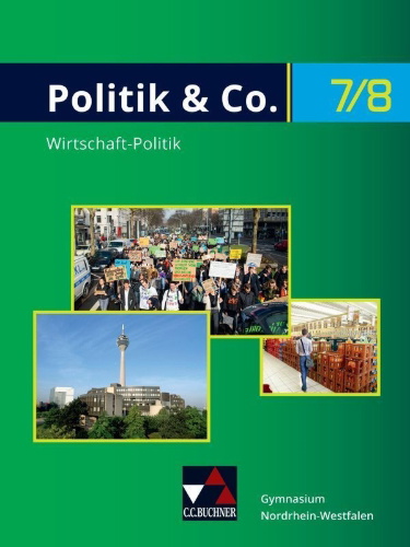 Buchcover und Innenansicht für das Buch: Politik & Co. Neu 7/8 Lehrbuch Nordrhein-Westfalen