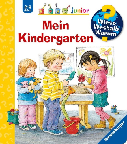 Buchcover und Innenansicht für das Buch: Wieso? Weshalb? Warum? junior, Band 24: Mein Kindergarten
