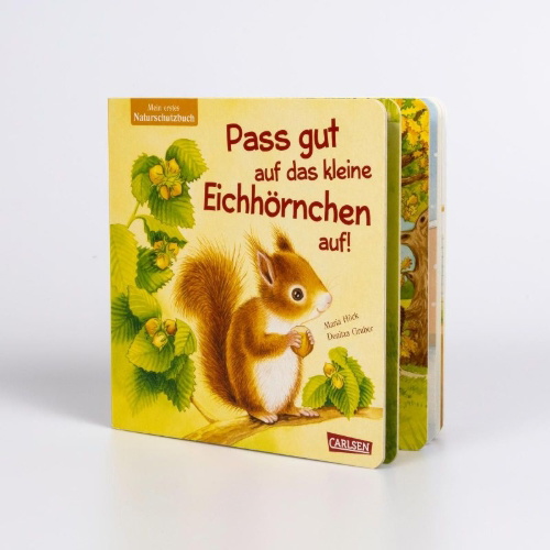 Buchcover und Innenansicht für das Buch: Pass gut auf das kleine Eichhörnchen auf