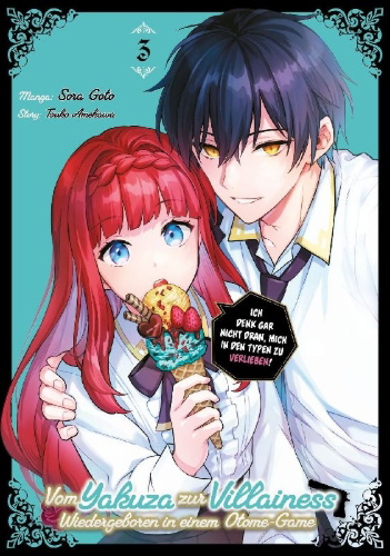 Buchcover und Innenansicht für das Buch: Akutou Ikka no Manamusume, Tenseisaki mo Otome Game no Gokudou Reijoudeshita.: Saijoukyuu Ranku no Akuyaku-sama, sono Dekiai wa Fuyoudesu! 3