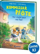 Buchcover und Innenansicht für das Buch: Kommissar Pfote (Band 5) - Hier riecht doch was faul!
