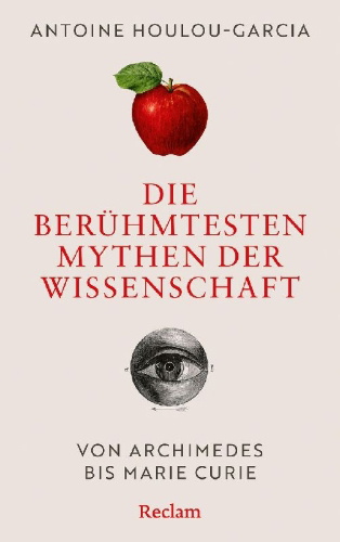 Buchcover und Innenansicht für das Buch: Et la pomme ne tomba pas sur la tête de Newton. Ces petits men-songes qui ...