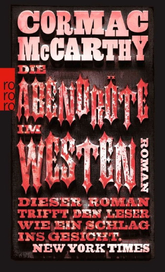 Buchcover und Innenansicht für das Buch: Blood Meridian or The Evening Redness in the West