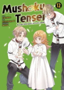 Buchcover und Innenansicht für das Buch: Mushoku Tensei - In dieser Welt mach ich alles anders 12