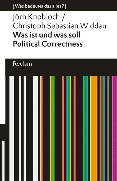 Buchcover und Innenansicht für das Buch: Was ist und was soll Political Correctness?
