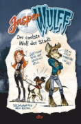 Buchcover und Innenansicht für das Buch: Jasper Wulff - Der coolste Wolf der Stadt