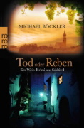 Buchcover und Innenansicht für das Buch: Tod oder Reben
