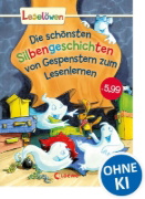 Buchcover und Innenansicht für das Buch: Leselöwen - Das Original - Die schönsten Silbengeschichten von Gespenstern zum Lesenlernen
