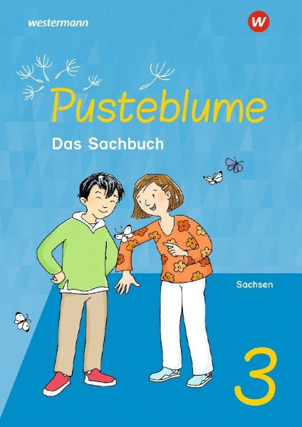 Buchcover und Innenansicht für das Buch: Pusteblume. Sachunterricht 3. Schulbuch. Für Sachsen