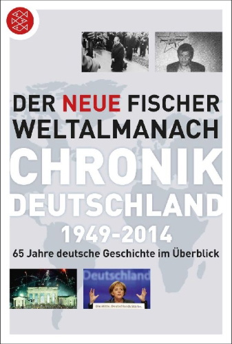Buchcover und Innenansicht für das Buch: Der neue Fischer Weltalmanach Chronik Deutschland 1949-2014