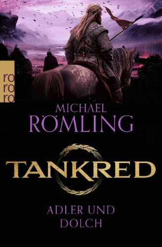 Buchcover und Innenansicht für das Buch: Tankred: Adler und Dolch