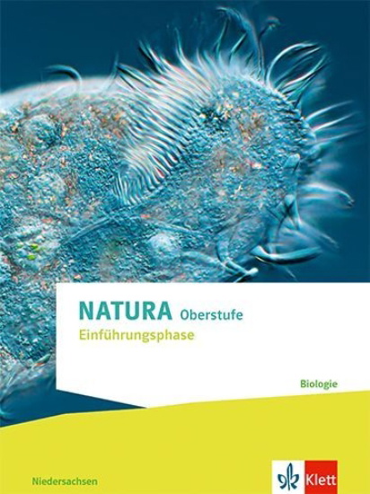 Buchcover und Innenansicht für das Buch: Natura Biologie Einführungsphase. Schulbuch Klassen 10 (G8), Klassen 11 (G9). Ausgabe Niedersachsen