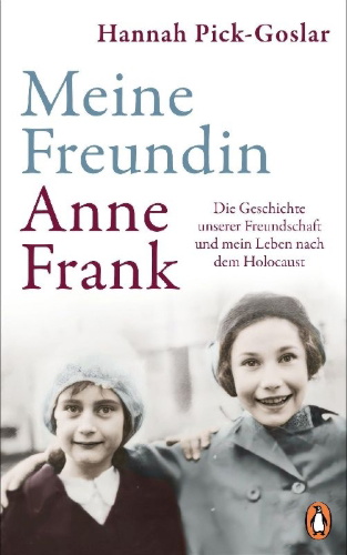 Buchcover und Innenansicht für das Buch: MY FRIEND ANNE FRANK