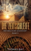 Buchcover und Innenansicht für das Buch: Die Zeitschleife
