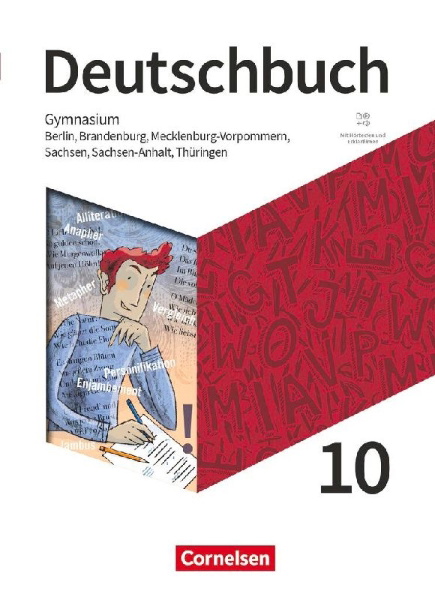 Buchcover und Innenansicht für das Buch: Deutschbuch Gymnasium 10. Schuljahr - Berlin, Brandenburg, Mecklenburg-Vorpommern, Sachsen, Sachsen-Anhalt und Thüringen - Schulbuch mit Hörtexten und Erklärfilmen