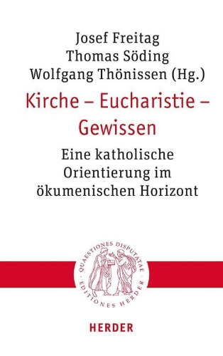 Buchcover und Innenansicht für das Buch: Kirche - Eucharistie - Gewissen
