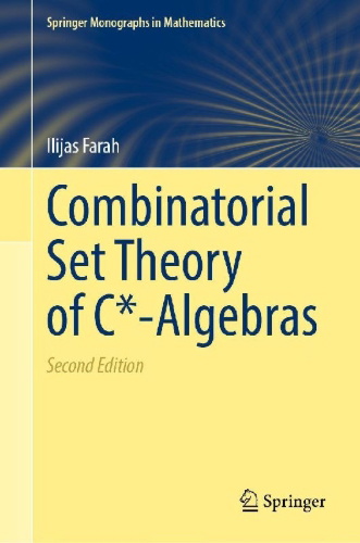 Buchcover und Innenansicht für das Buch: Combinatorial Set Theory of C*-Algebras
