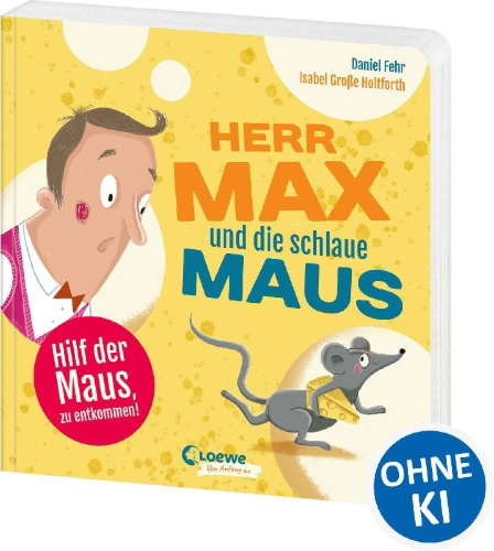 Buchcover und Innenansicht für das Buch: Herr Max und die schlaue Maus