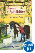 Buchcover und Innenansicht für das Buch: Ponyhof Apfelblüte 04. Hannah und Pinto
