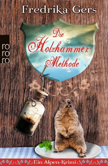 Buchcover und Innenansicht für das Buch: Die Holzhammer-Methode