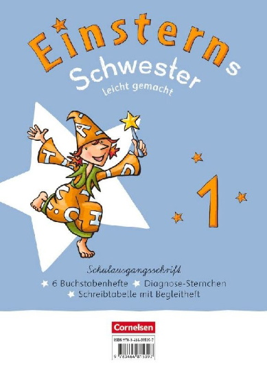 Buchcover und Innenansicht für das Buch: Einsterns Schwester Leicht gemacht 01 - Erstlesen - Neubearbeitung 2021 - Schulausgangsschrift: 6 Buchstabenhefte im Paket - Mit Schreibtabelle und Begleitheften