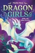 Buchcover und Innenansicht für das Buch: Dragon Girls - Willa, der Silberdrache