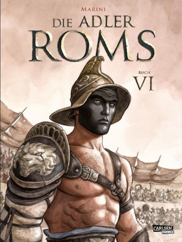 Buchcover und Innenansicht für das Buch: Les Aigles de Rome - Tome 6