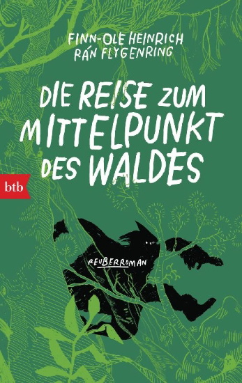 Buchcover und Innenansicht für das Buch: Die Reise zum Mittelpunkt des Waldes
