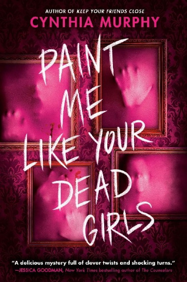 Buchcover und Innenansicht für das Buch: Paint Me Like Your Dead Girls