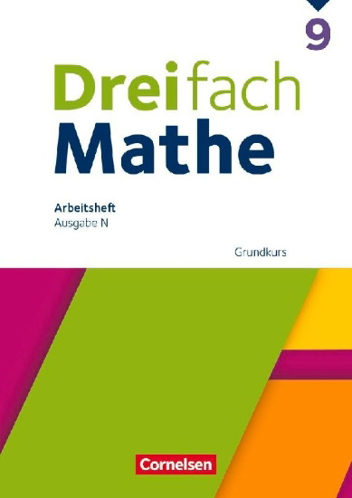 Buchcover und Innenansicht für das Buch: Dreifach Mathe 9. Schuljahr Grundkurs - Arbeitsheft mit Lösungen