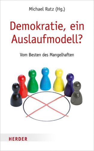 Buchcover und Innenansicht für das Buch: Demokratie, ein Auslaufmodell?